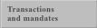 Transactions and Mandates